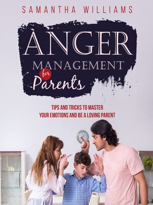 cover image of ANGER MANAGEMENT FOR PARENTS